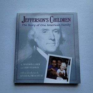 Jefferson's Children The Story of One American Family
